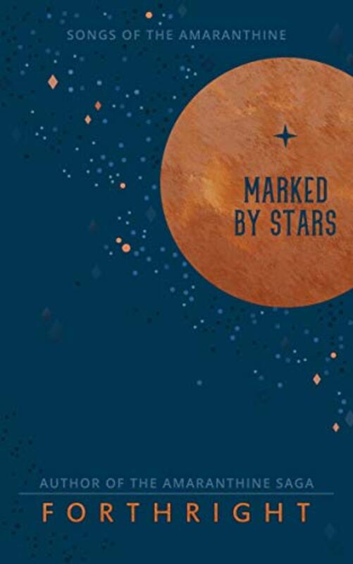Book cover for "Marked by Stars" by Forthright