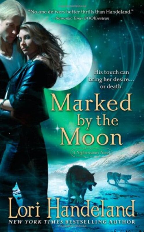 Book cover for "Marked by the Moon" by Lori Handeland
