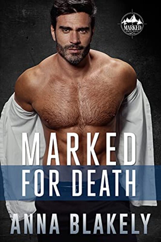 Book cover for "Marked for Death" by Anna Blakely