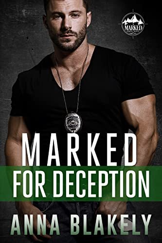 Book cover for "Marked for Deception" by Anna Blakely
