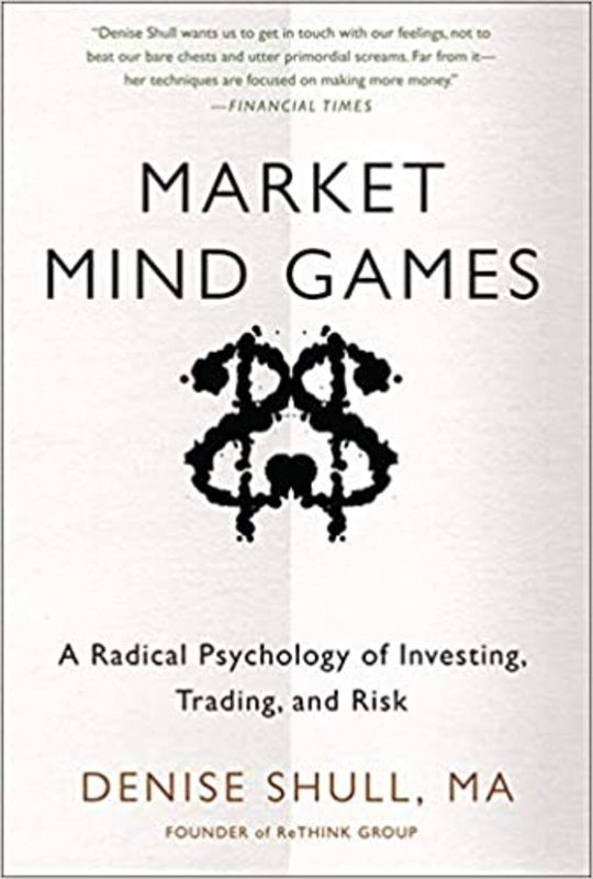 Book cover for "Market Mind Games" by Denise Shull