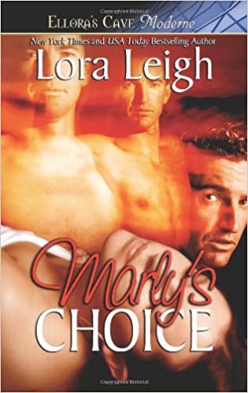 Book cover for "Marly's Choice" by Lora Leigh