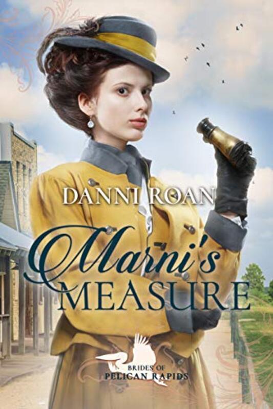 Book cover for "Marni's Measure" by Danni Roan