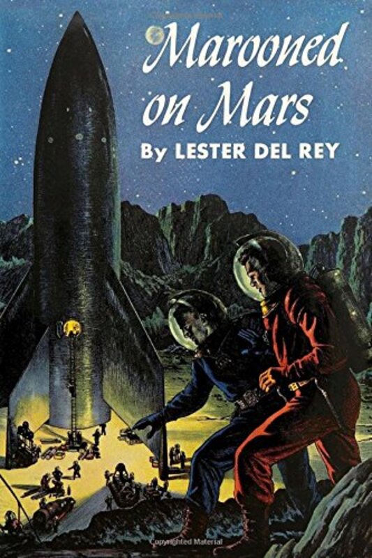 Book cover for "Marooned on Mars" by Lester Del Rey