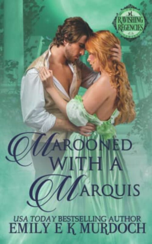 Book cover for "Marooned with a Marquis" by Emily EK Murdoch