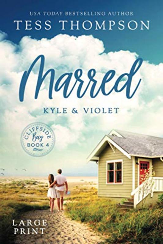 Book cover for "Marred: Kyle and Violet" by Tess Thompson
