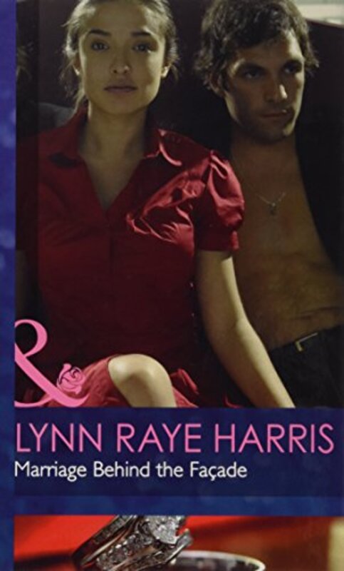 Book cover for "Marriage Behind the Facade" by Lynn Raye Harris