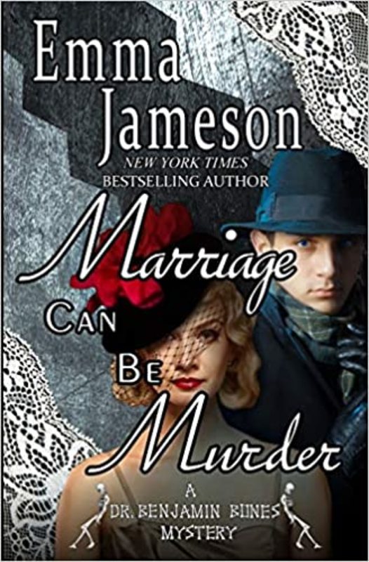 Book cover for "Marriage Can Be Murder" by Emma Jameson