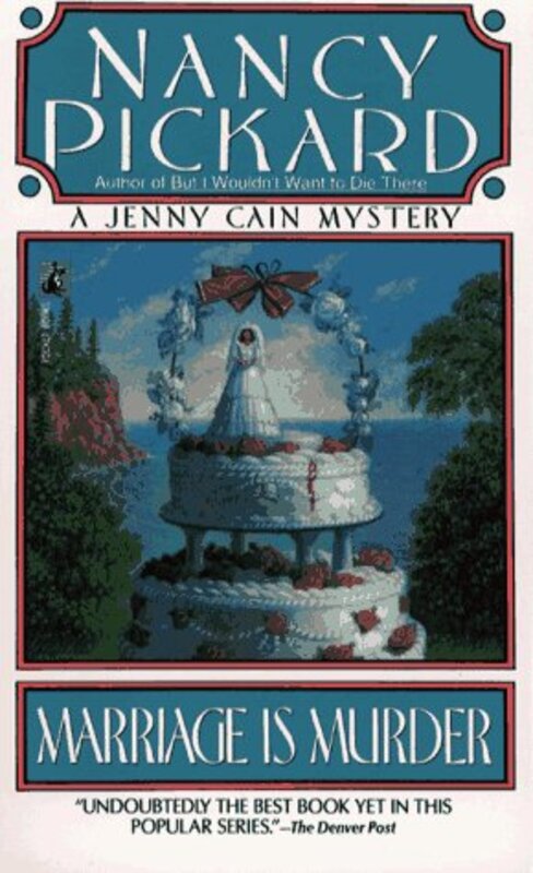 Book cover for "Marriage Is Murder" by Nancy Pickard