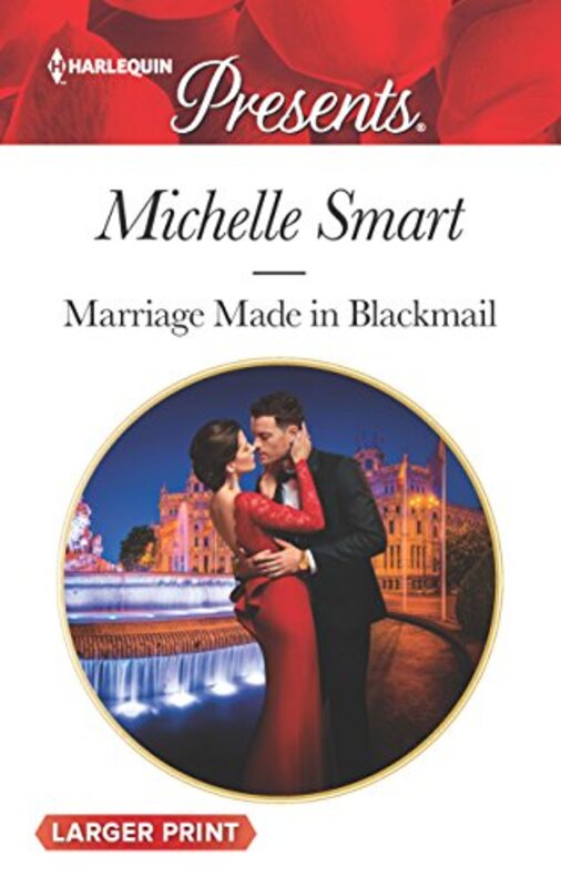 Book cover for "Marriage Made in Blackmail" by Michelle Smart
