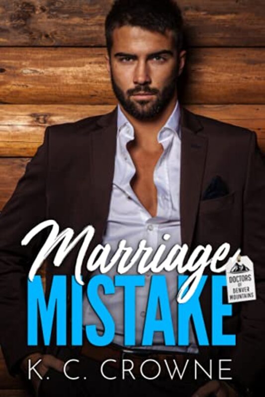Book cover for "Marriage Mistake" by KC Crowne