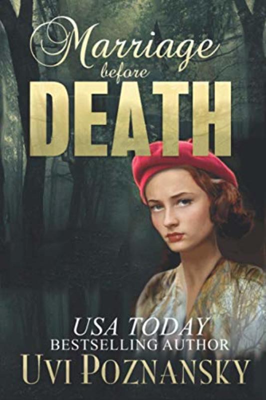 Book cover for "Marriage before Death" by Uvi Poznansky