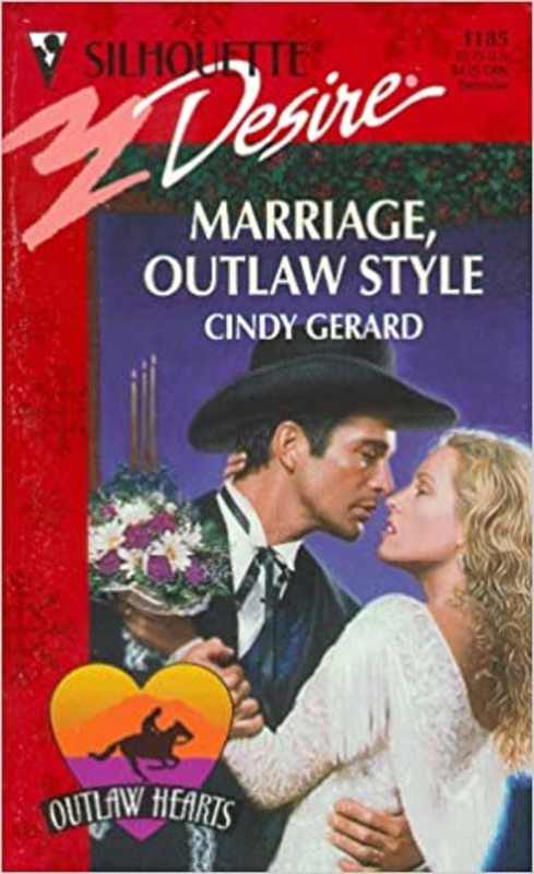 Book cover for "Marriage, Outlaw Style" by Cindy Gerard