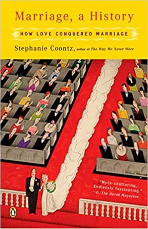 Book cover for "Marriage, a History" by Stephanie Coontz