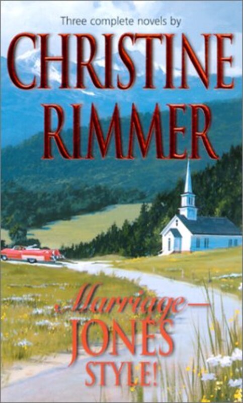 Book cover for "Marriage-Jones Style!" by Christine Rimmer