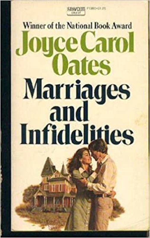 Book cover for "Marriages and Infidelities" by Joyce Carol Oates