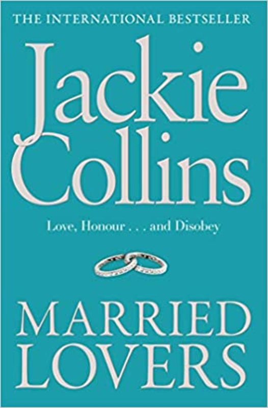 Book cover for "Married Lovers" by Jackie Collins
