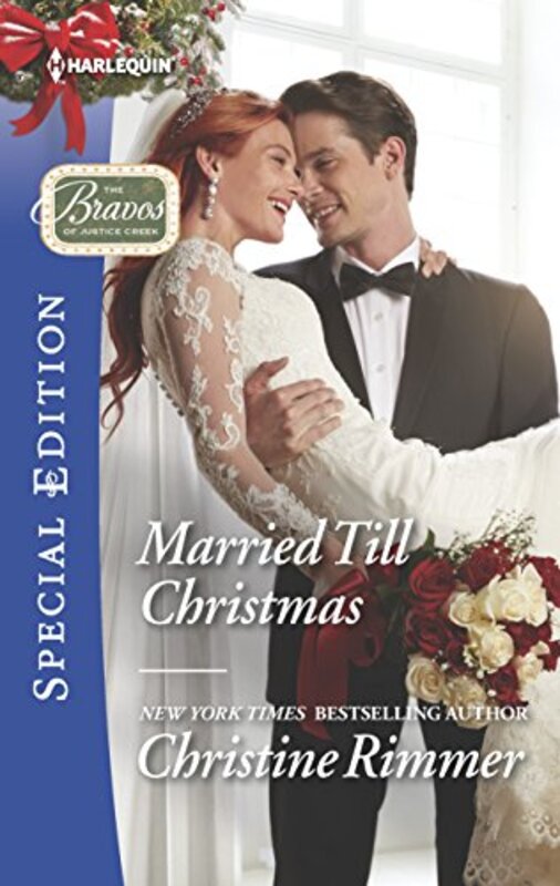 Book cover for "Married Till Christmas" by Christine Rimmer