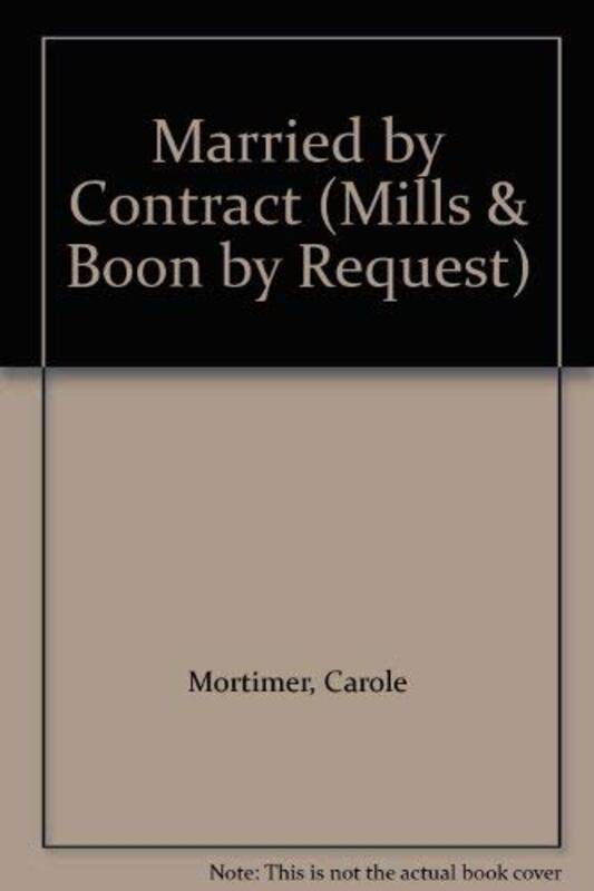 Book cover for "Married by Contract" by Carole Mortimer