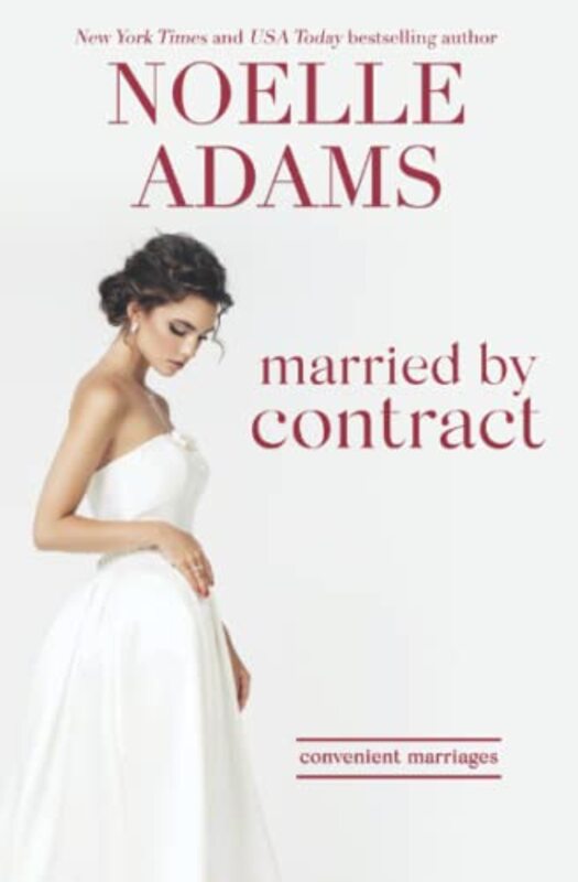 Book cover for "Married by Contract" by Noelle Adams
