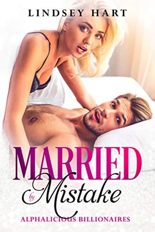 Book cover for "Married by Mistake" by Lindsey Hart