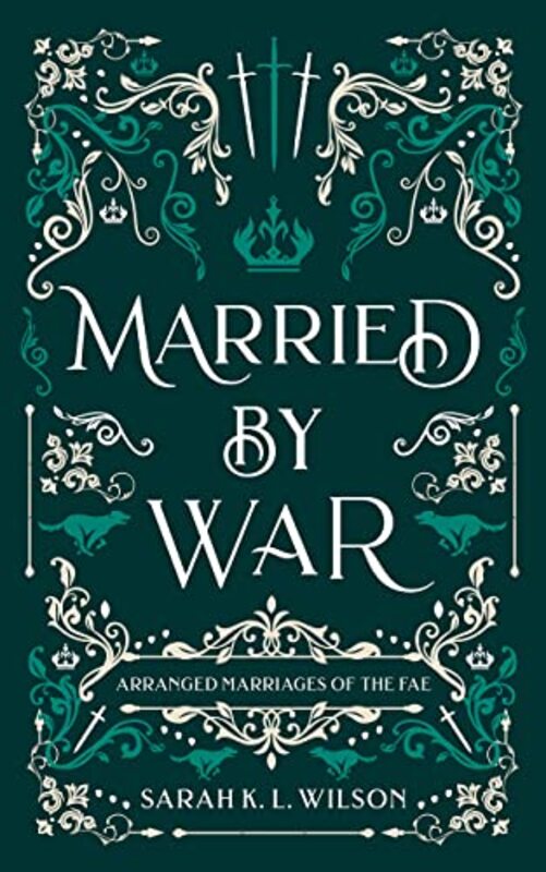 Book cover for "Married by War" by Sarah KL Wilson