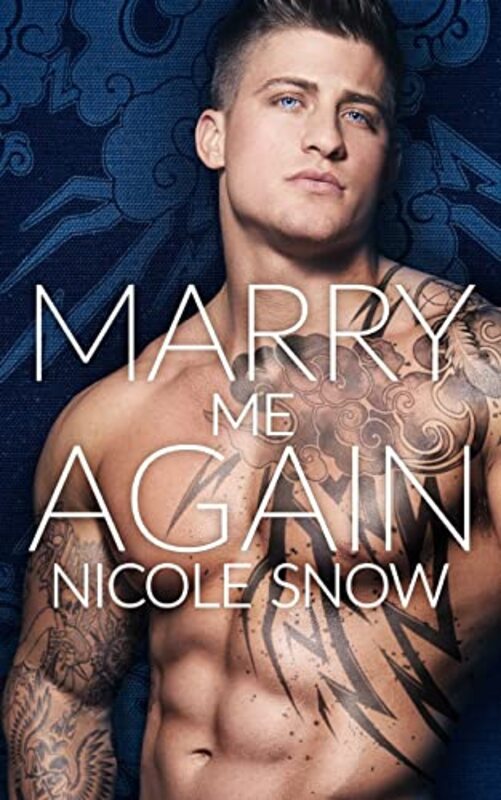 Book cover for "Marry Me Again" by Nicole Snow