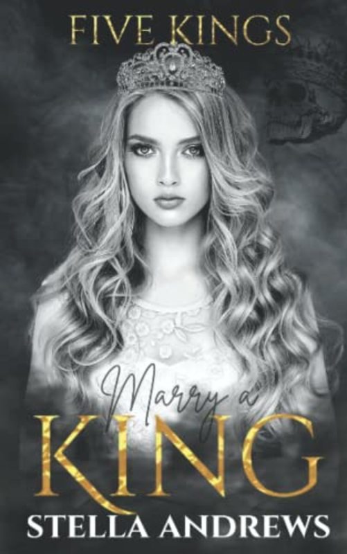 Book cover for "Marry a King" by Stella Andrews