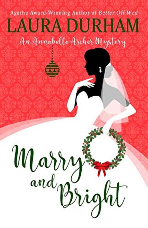 Book cover for "Marry and Bright" by Laura Durham