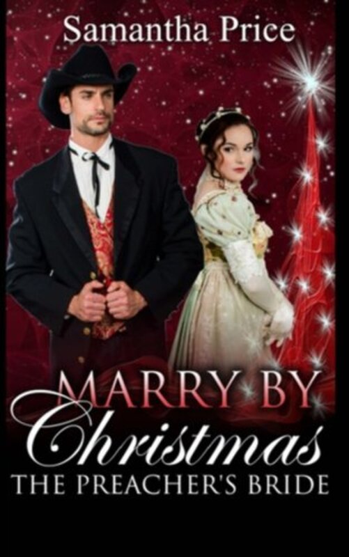 Book cover for "Marry by Christmas" by Samantha Price