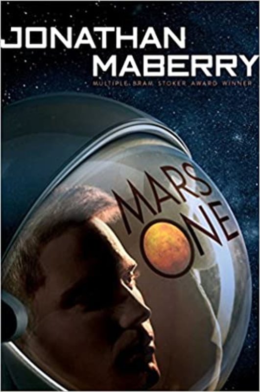 Book cover for "Mars One" by Jonathan Maberry