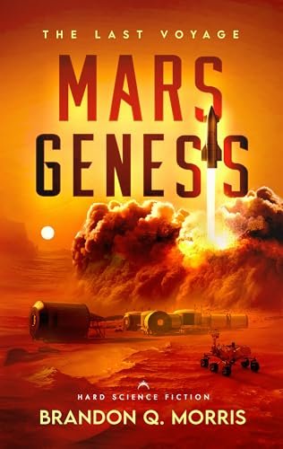 Book cover for "Mars Genesis" by Brandon Q Morris