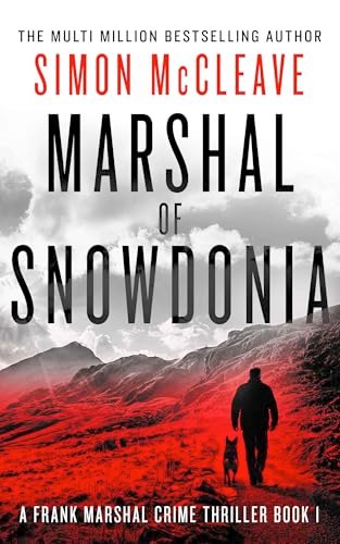 Book cover for "Marshal of Snowdonia" by Simon McCleave