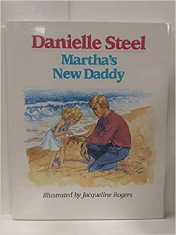 Book cover for "Martha's New Daddy" by Danielle Steel