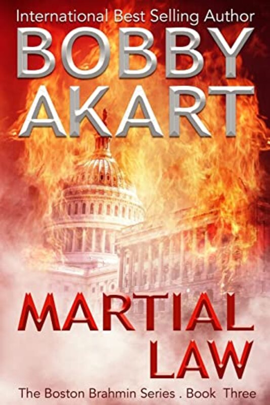 Book cover for "Martial Law" by Bobby Akart