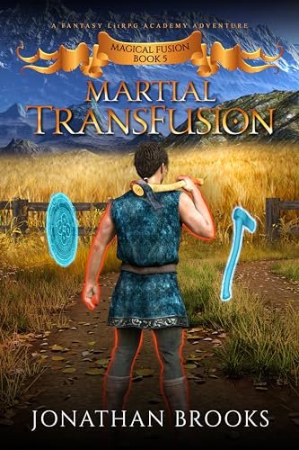 Book cover for "Martial TransFusion" by Jonathan Brooks
