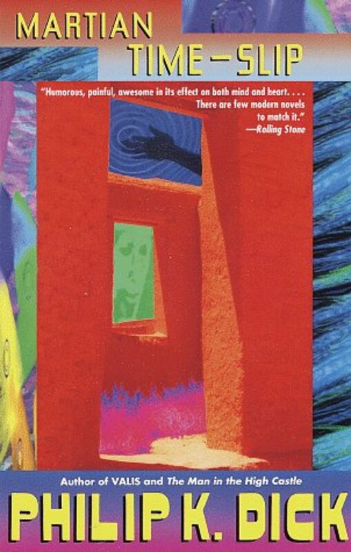 Book cover for "Martian Time-Slip" by Philip K Dick
