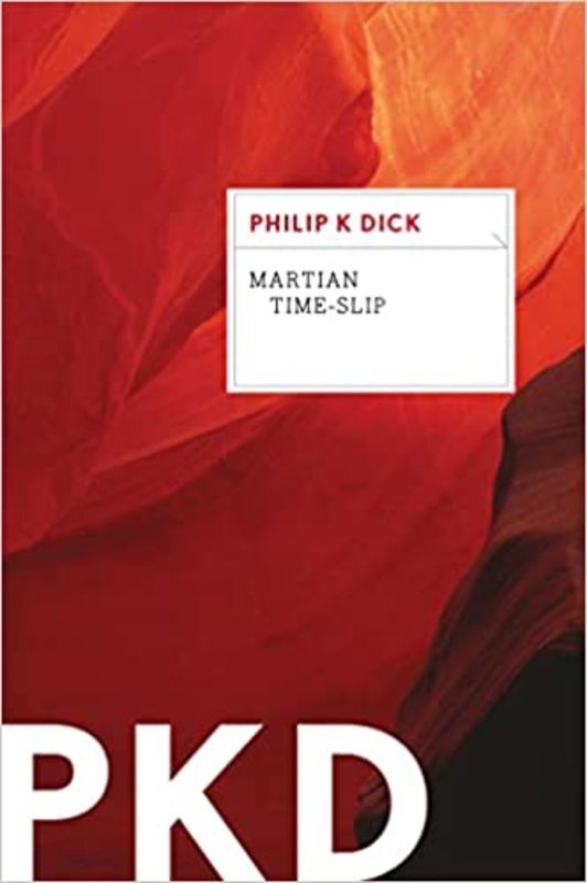 Book cover for "Martian Time-Slip" by Philip K. Dick
