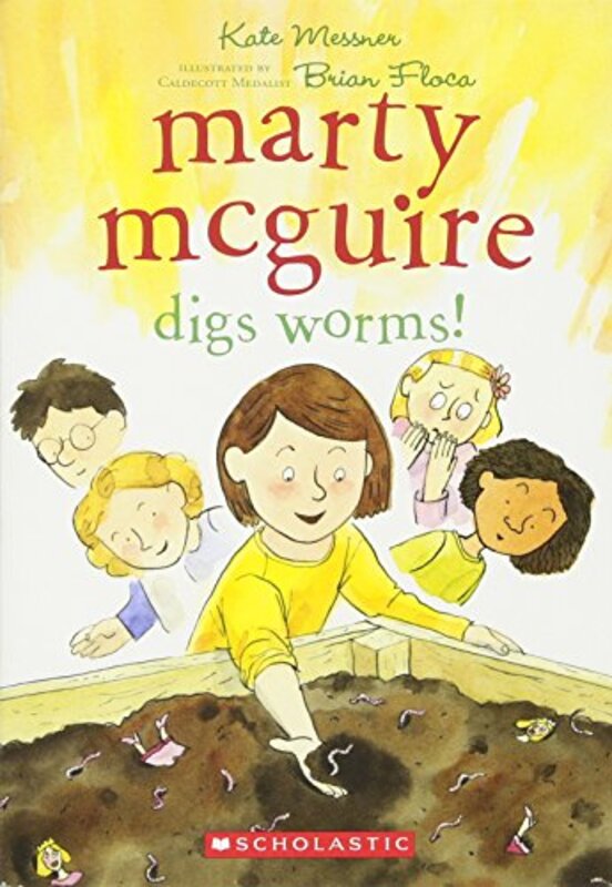 Book cover for "Marty McGuire Digs Worms!" by Kate Messner