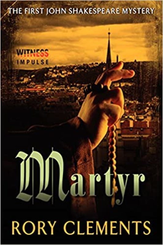 Book cover for "Martyr" by Rory Clements