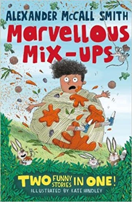 Book cover for "Marvellous Mix-ups" by Alexander McCall Smith
