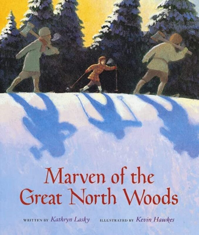 Book cover for "Marven of the Great North Woods" by Kathryn Lasky