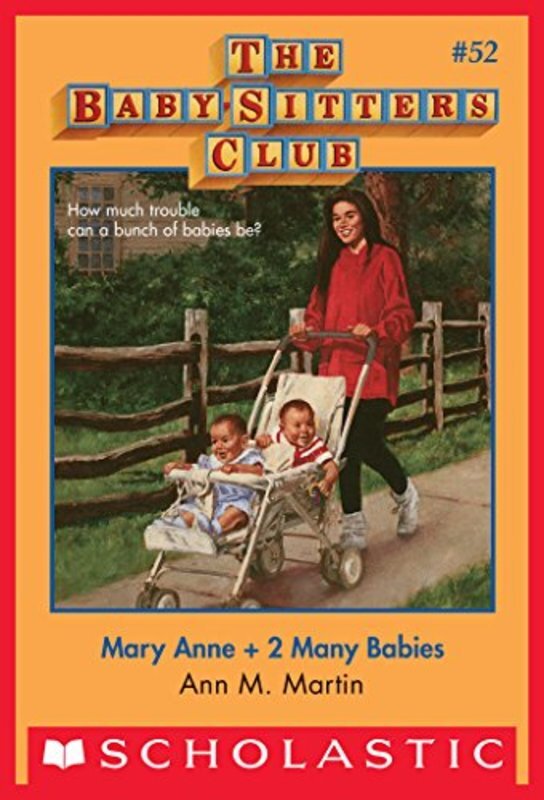 Book cover for "Mary Anne + 2 Many Babies" by Ann M. Martin