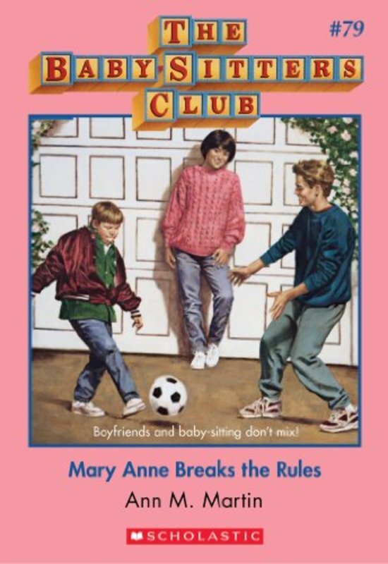 Book cover for "Mary Anne Breaks the Rules" by Ann M. Martin