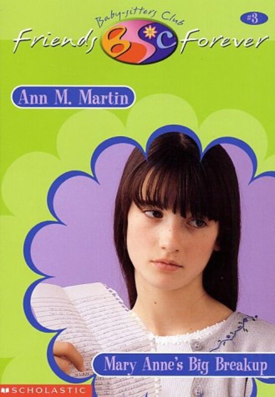 Book cover for "Mary Anne's Big Breakup" by Ann M Martin