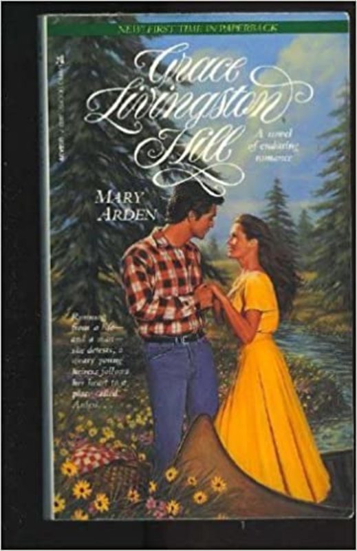 Book cover for "Mary Arden" by Grace Livingston Hill
