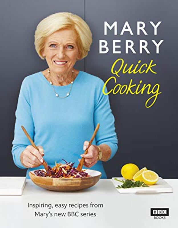 Book cover for "Mary Berry’s Quick Cooking" by Mary Berry