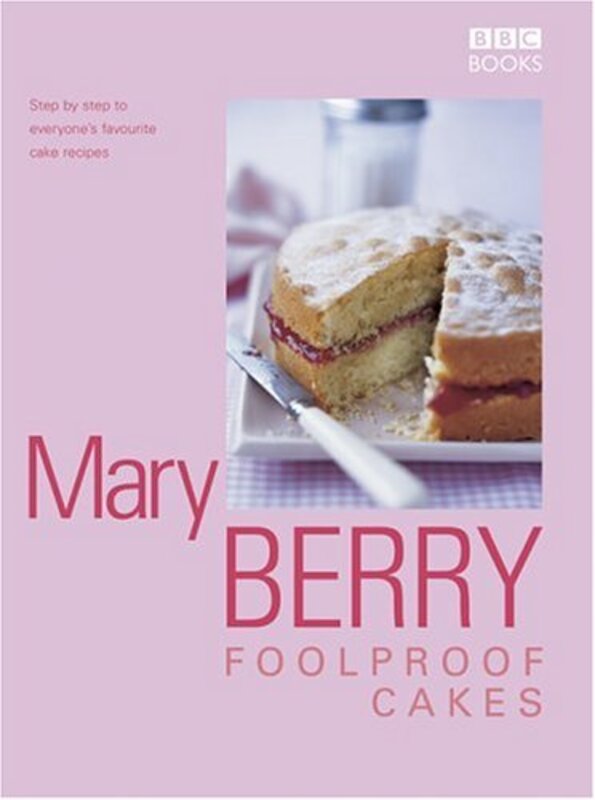 Book cover for "Mary Berry's Foolproof Cakes" by Mary Berry