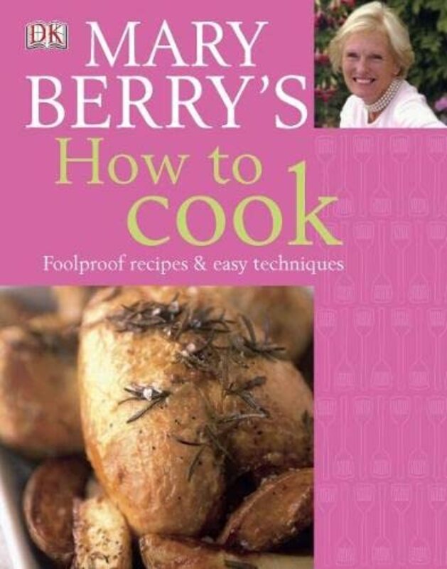 Book cover for "Mary Berry's How To Cook" by Mary Berry