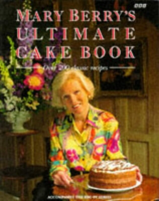 Book cover for "Mary Berry's Ultimate Cake Book" by Mary Berry